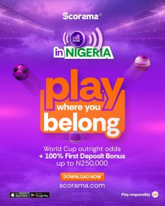 Scorama Launches in Nigeria with Bold World Cup Outright Odds and Mouth-Watering Bonuses